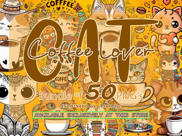 50 adorable coffee lover cat v2 clipart png for tees lover perfect for print on demand websites