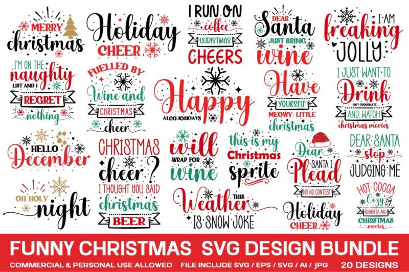 Christmas T-shirt Design Bundle , Funny Christmas Svg Bundle, Christmas Sign Svg Bundle, Christmas Mug sign Svg Bundle,SVGs,Quotes and Sa