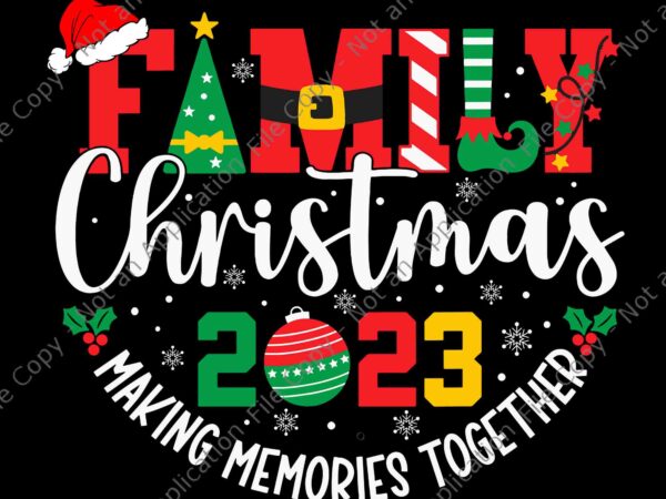 Family christmas 2023 squad svg, family christmas svg, t shirt graphic design