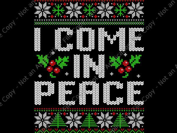 Peace i come in peace couple matching ugly christmas sweater png, peace i come christmas png t shirt illustration