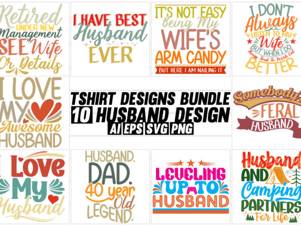Husband isolated greeting t shirt design, feeling better awesome husband, funny love husband gift illustration vector design