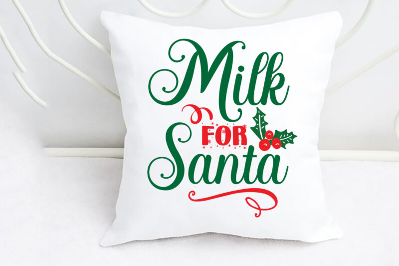 milk for santa svg Christmas SVG, Merry Christmas SVG Bundle, Merry Christmas Saying Svg, Christmas Cut Files
