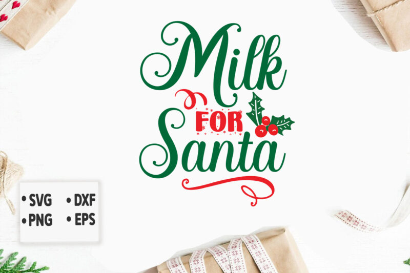 milk for santa svg Christmas SVG, Merry Christmas SVG Bundle, Merry Christmas Saying Svg, Christmas Cut Files