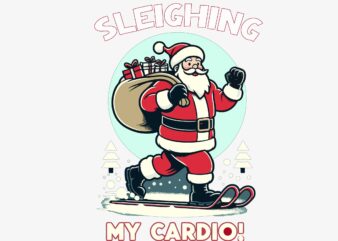 Funny Christmas Santa Sleighing My cardio