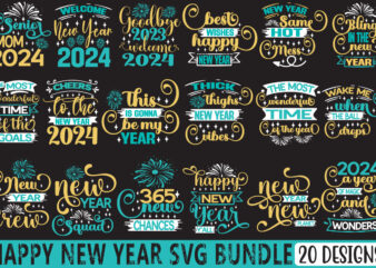 Happy New Year Svg Bundle