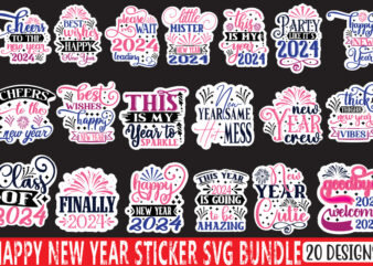 Happy New Year Sticker Svg Bundle graphic t shirt