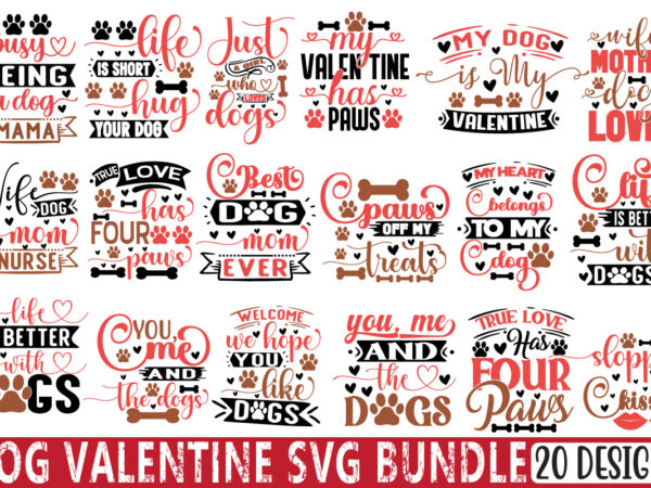 Dog valentine svg bundle t shirt vector illustration