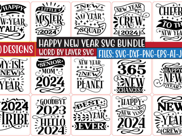 Happy new year svg bundle graphic t shirt