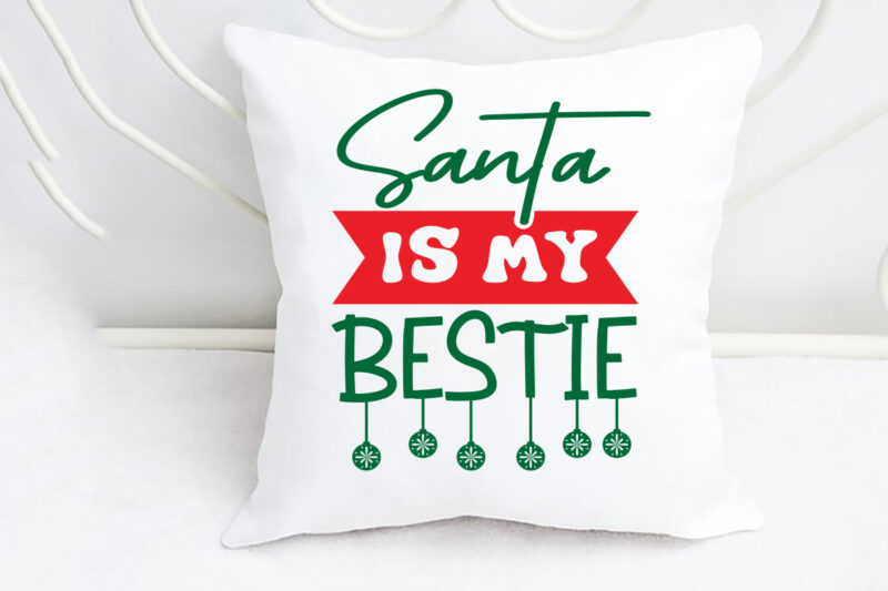 santa, is my bestie svg Merry Christmas SVG Design, Merry Christmas Saying Svg, Cricut, Silhouette Cut File, Funny Christmas SVG Bundle