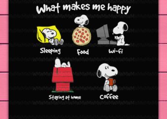 Snoopy dog christmas what makes me happy sleeping food wifi staying at home coffee png design shirt