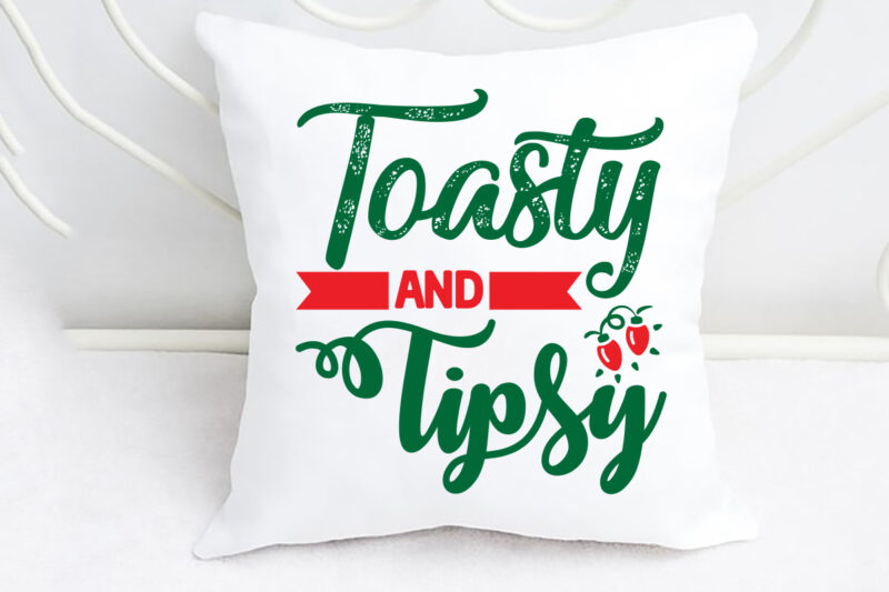 toasty and tipsy svg christmas svg, merry christmas svg bundle, merry christmas saying svg t shirt template vector