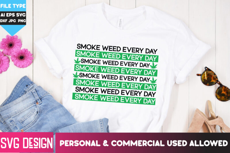 Weed T-Shirt Design Bundle,Weed T-Shirt Design, Weed SVG Bundle,Weed SVG Mega Bundle, 20 Cannabis SVG Design, Weed Svgs , Weed Quotes Bundle