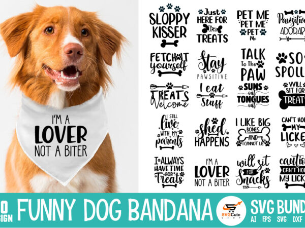 Funny dog bandana svg bundle lovely dog bandana t shirt graphic design