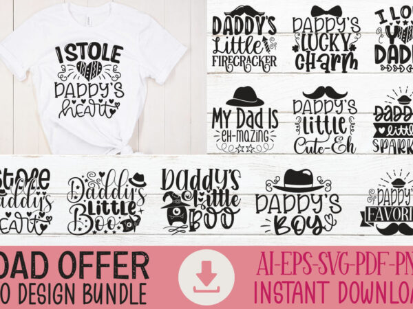 Happy father’s day svg bundle, dad svg bundle, father’s day svg bundle, dad quotes svg, png clipart, dad svg bundle, svg bundle dad gift, da graphic t shirt