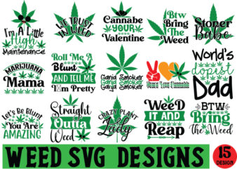 Weed svg design bundle, marijuana svg design bundle, cannabis svg design, 420 design, smoke weed svg design, high svg design, rolling tra