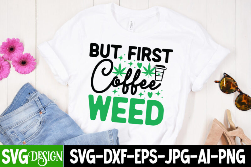 Weed T-Shirt Design Bundle, Cannabis SVG Bundle, Weed Sublimation PNG Bundle, 20 Weed SVG Designs ,weed ,Marijuana SVG Bundle, Cannabis