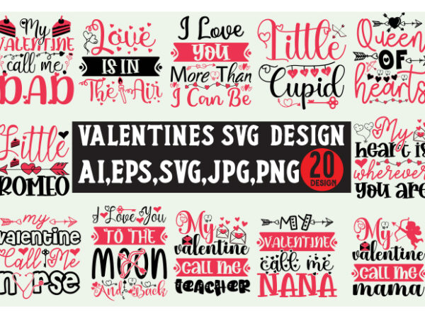 Valentines svg bundle design, valentines day svg design, happy valentine svg design, love svg design, heart svg design, love day svg desig