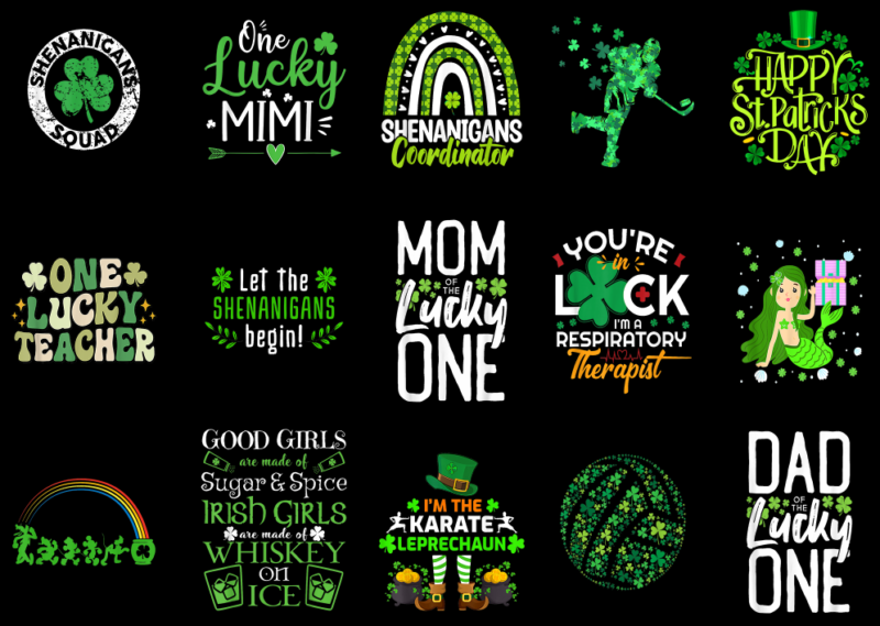 15 St. Patrick’s Day Shirt Designs Bundle P1, St. Patrick’s Day T-shirt, St. Patrick’s Day png file, St. Patrick’s Day digital file, St. Pat