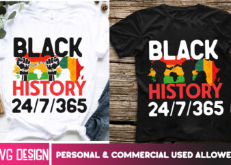 Black History T-Shirt Design, Black History T-Shirt Design Bundle, Black history Month ,Black History Month SVG,Black history Month SVG Bund