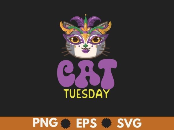 Cat tuesday mardi gras t-shirt design vector, mardi gras, cat shirt, cat lover, cat wear mardi gras mask, funny cat, fat tuesday, shrove tue