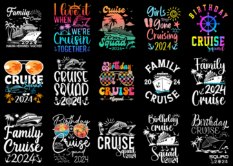 15 Cruise Squad 2024 Shirt Designs Bundle P1, Cruise Squad 2024 T-shirt, Cruise Squad 2024 png file, Cruise Squad 2024 digital file, Cruise