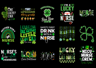 15 Nurse St. Patrick’s Day Shirt Designs Bundle P1, Nurse St. Patrick’s Day T-shirt, Nurse St. Patrick’s Day png file, Nurse St. Patrick’s D