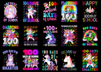 15 Unicorn 100 Days Of School Shirt Designs Bundle P10, Unicorn 100 Days Of School T-shirt, Unicorn 100 Days Of School png file, Unicorn