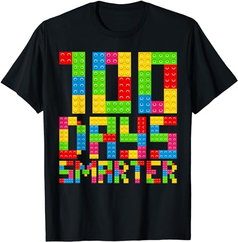100 Days Smarter Building Blocks Happy 100 Days Of School T-Shirt
