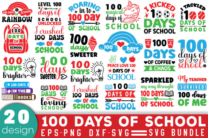 100 Days of School T-shirt Bundle 100 Days of School SVG Bundle