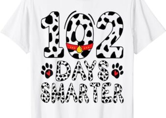 102 days dalmatian Smarter 102 Dalmatians 100 Days of school T-Shirt