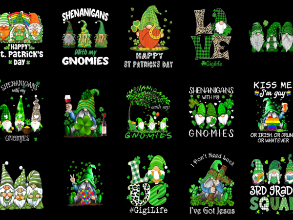 15 st. patrick’s day gnome shirt designs bundle p13, st. patrick’s day gnome t-shirt, st. patrick’s day gnome png file, st. patrick’s day gn