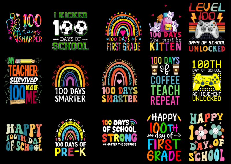 15 100 Days of School Shirt Designs Bundle P19, 100 Days of School T-shirt, 100 Days of School png file, 100 Days of School digital file, 10