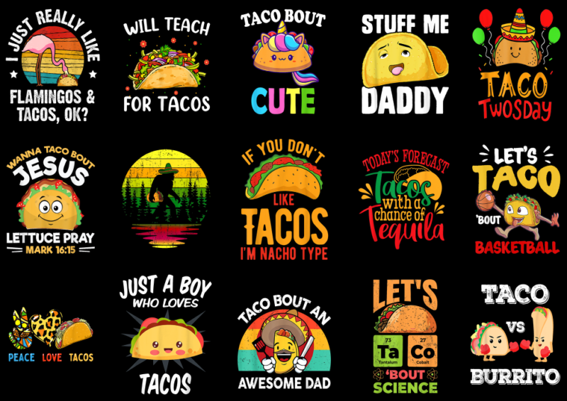 15 Taco Shirt Designs Bundle P2, Taco T-shirt, Taco png file, Taco digital file, Taco gift, Taco download, Taco design