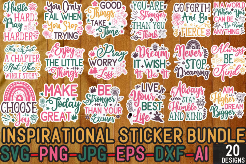 Inspirational sticker Bundle,Inspirational svg, Digital stickers bundle, nspirational Bundle Svg, Motivational Svg Bundle, Quotes Svg,Positi