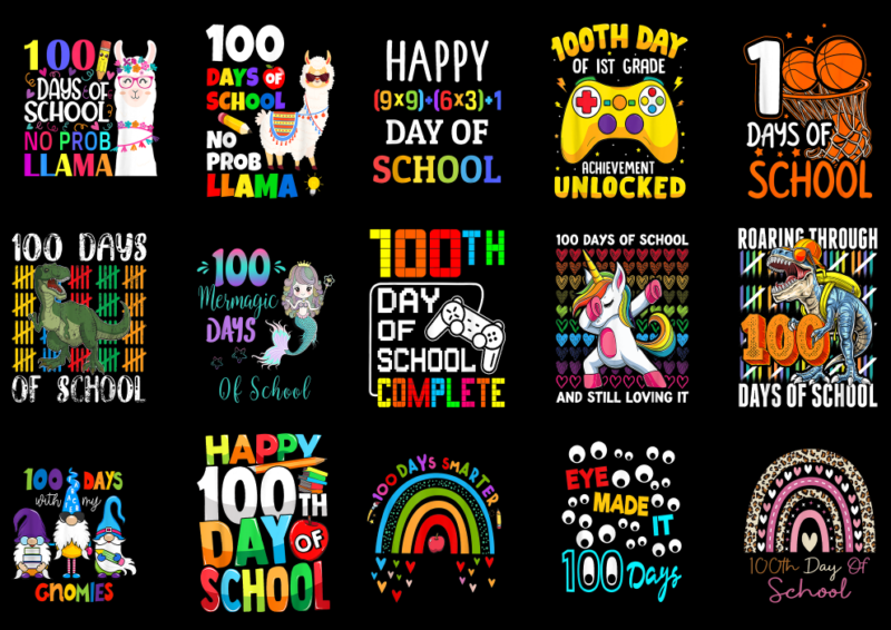 15 100 Days of School Shirt Designs Bundle P25, 100 Days of School T-shirt, 100 Days of School png file, 100 Days of School digital file, 10