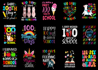 15 100 Days of School Shirt Designs Bundle P29, 100 Days of School T-shirt, 100 Days of School png file, 100 Days of School digital file, 10