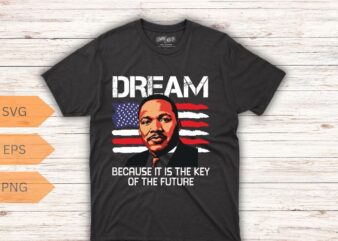 MLK Day Martin Luther King His Dream is My Dream T Shirt design vector, Black History Month Shirt,black, history, month, t-shirt, vintage