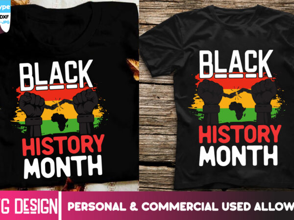 Black history month t-shirt design, black history month t-shirt design bundle, black history month ,black history month svg,black history Black history month t-shirt design, black history month t-shirt design bundle, black history month ,black history month svg,black history