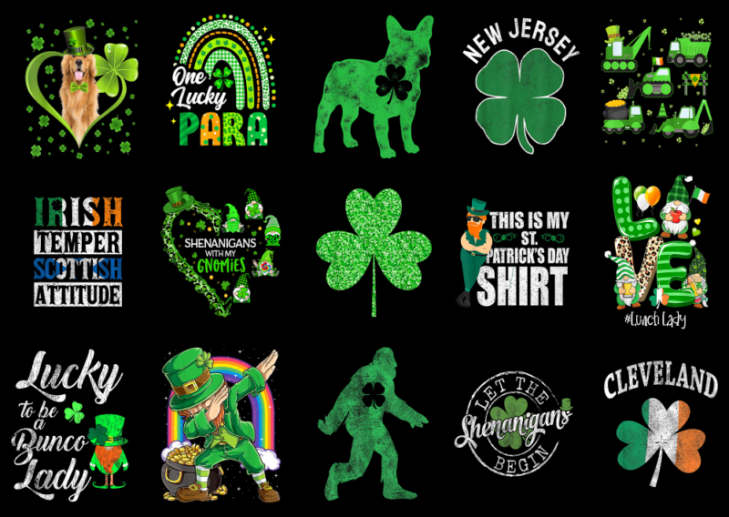 15 St. Patrick’s Day Shirt Designs Bundle P3, St. Patrick’s Day T-shirt, St. Patrick’s Day png file, St. Patrick’s Day digital file, St. Pat