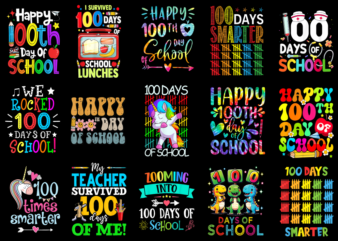 15 100 Days of School Shirt Designs Bundle P30, 100 Days of School T-shirt, 100 Days of School png file, 100 Days of School digital file, 10