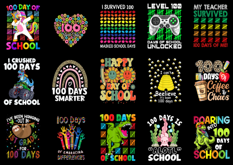 15 100 Days of School Shirt Designs Bundle P31, 100 Days of School T-shirt, 100 Days of School png file, 100 Days of School digital file, 10