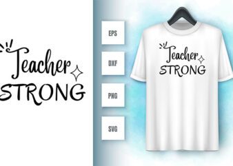 Teacher Strong