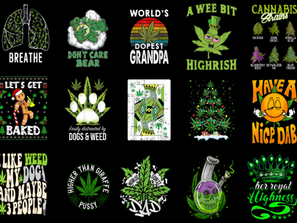 15 weed shirt designs bundle p4, weed t-shirt, weed png file, weed digital file, weed gift, weed download, weed design