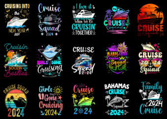 15 Cruise Squad 2024 Shirt Designs Bundle P4, Cruise Squad 2024 T-shirt, Cruise Squad 2024 png file, Cruise Squad 2024 digital file, Cruise