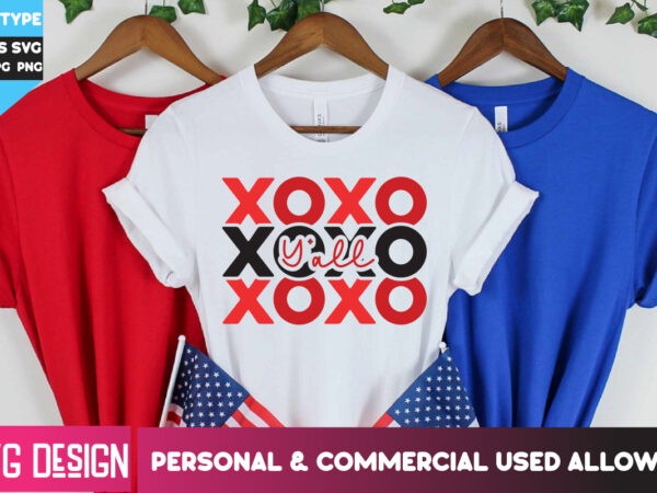 Xoxo y’all t-shirt design, xoxo y’all svg design, happy valentine’s day svg,valentine’s day svg bundle,valentines svg cut files,love heart