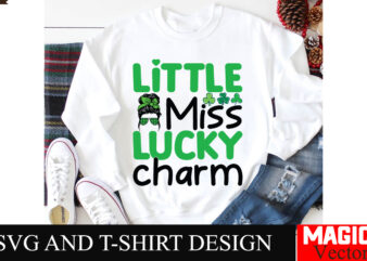 Little miss lucky charm svg cut file,st.patrick's