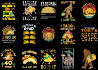 15 Taco Shirt Designs Bundle P51, Taco T-shirt, Taco png file, Taco digital file, Taco gift, Taco download, Taco design