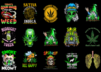 15 Weed Shirt Designs Bundle P5, Weed T-shirt, Weed png file, Weed digital file, Weed gift, Weed download, Weed design