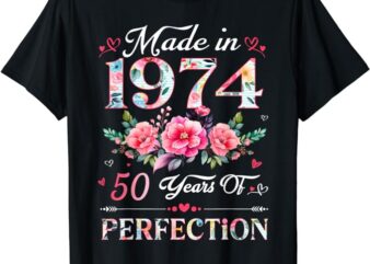 50 Year Old Made In 1974 Floral 50th Birthday Women T-Shirt