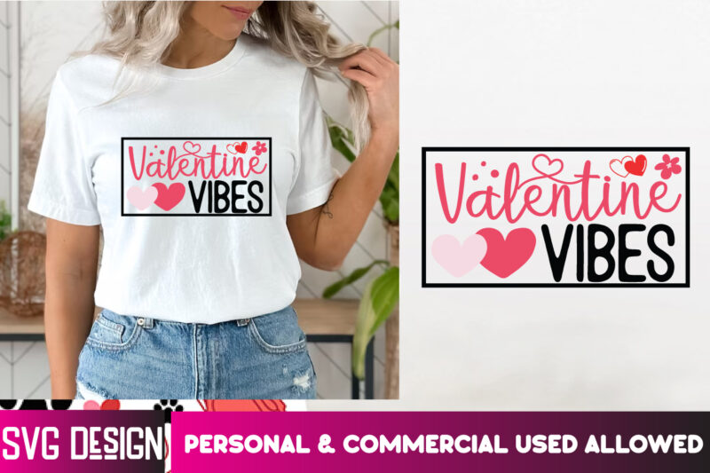 Valentine’s Day T-Shirt Design Bundle, Happy Valentine’s Day T-Shirt Design, Valentine SVG Bundle,Valentine’s Day Sublimation PNG,Valentine